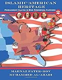 Islamic American Heritage: Prominent Slaves and Our Founding Fathers