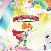 No Screen Nora: And the Paper Plates 1960157035 Book Cover