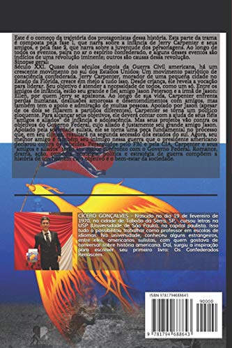 OS Confederados Renascem: Parte I