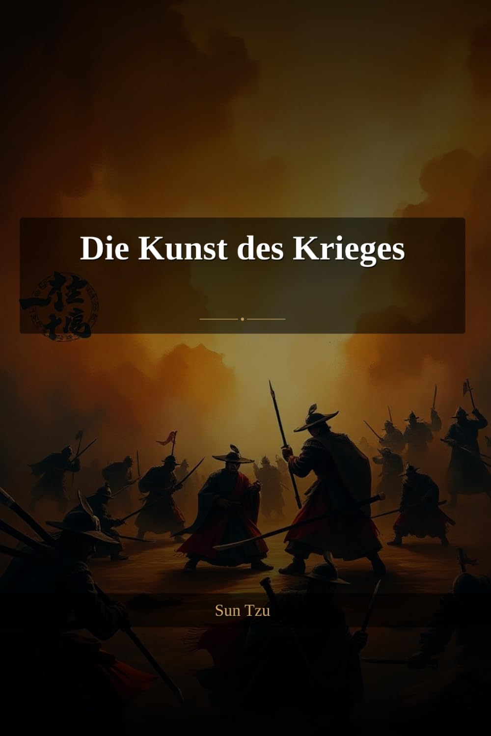 Die Kunst des Krieges