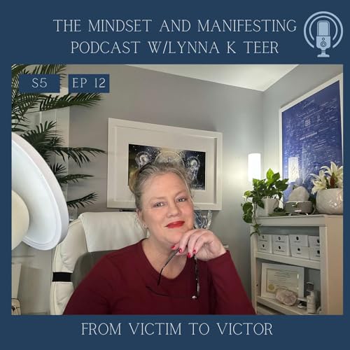 S5E12 From Victim to Victor