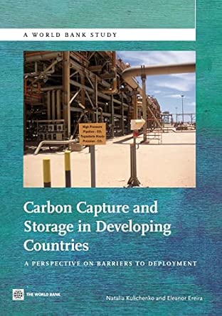 Carbon Capture and Storage in Developing Countries: A Perspective on Barriers to Deployment book cover