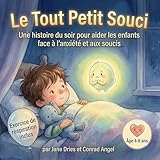 pommier avec toutes petites pommes  Le Tout Petit Souci: Une histoire apaisante pour le soir. Pour aider à gérer les peurs et les soucis. Avec un carnet de suivi du Souffle-Ballon pour s\'entraîner ensemble  Âge 4-8 ans  30 pages.