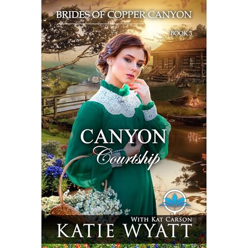 Canyon Courtship by Katie Wyatt, Kat Carson episode artwork