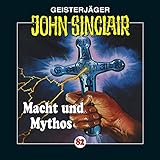 john sinclair kreuz trilogie  Macht und Mythos. Kreuz-Trilogie 3: John Sinclair 82
