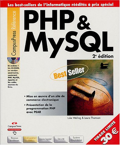 PHP et MySQL: Amazon.co.uk: Welling, Luke, Thomson, Laura, Loenzien ...