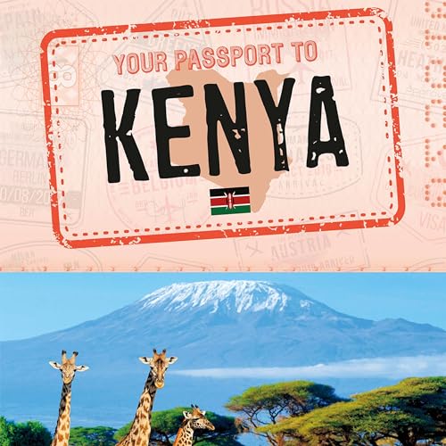 Your Passport to Kenya by Kaitlyn Duling episode artwork