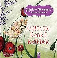 Gülücük Renkli Kelebek 9752122523 Book Cover