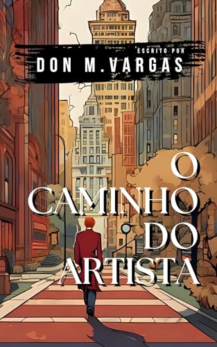 O Caminho do Artista
