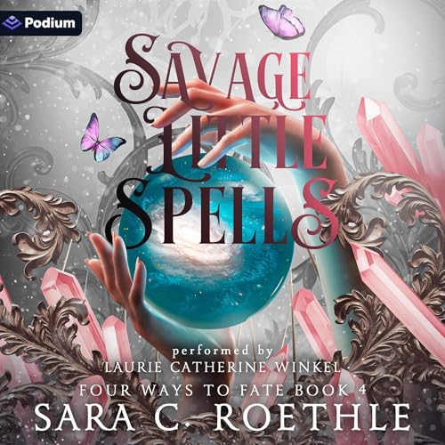 Savage Little Spells Audiolibro Por Sara C. Roethle arte de portada