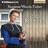 The Keeper: A Novel (Stoney Ridge Seasons, Book 1)