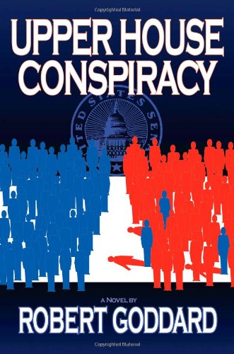 Upper House Conspiracy 0977142906 Book Cover