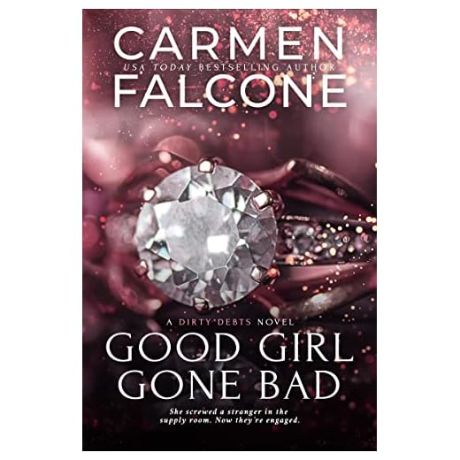 Good Girl Gone Bad (Dirty Debts Book 1)