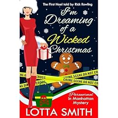 I'm Dreaming of a Wicked Christmas Audiolibro Por Lotta Smith arte de portada