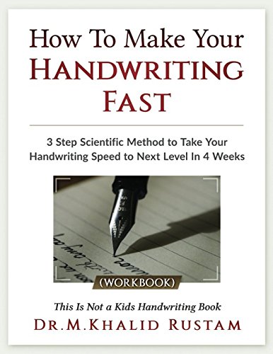 How To Make Your Handwriting Fast