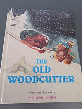Unknown Binding The old woodcutter Book