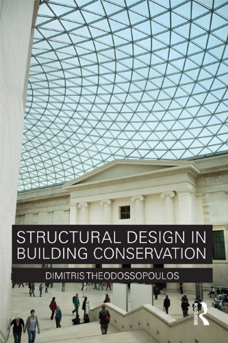 Structural Design in Building Conservation livre anglais sur la restauration structurelle