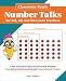Classroom-Ready Number Talks for Third, Fourth and Fifth Grade Teachers: 1000 Interactive Math Activities that Promote Conceptual Understanding and Computational Fluency