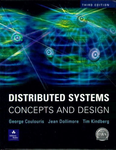 『Distributed Systems: Concepts and Design (3rd - 読書メーター