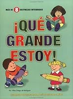 ¡Qué Grande Estoy! 1881729001 Book Cover
