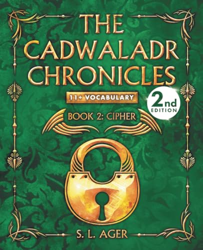 The Cadwaladr Chronicles – Cipher: 11+ Vocabulary