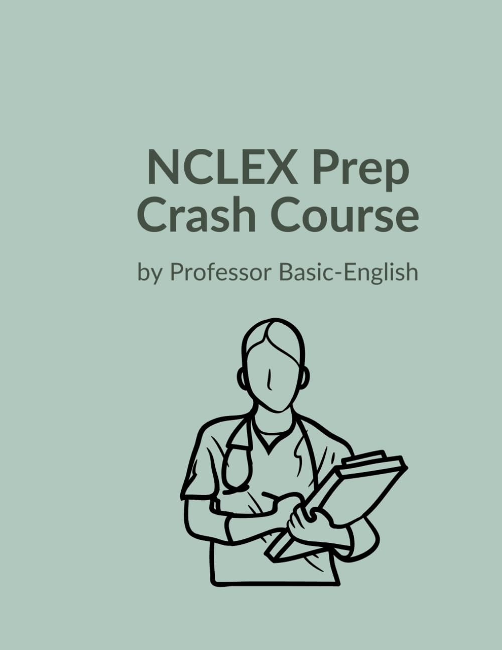 NCLEX Prep Crash Course