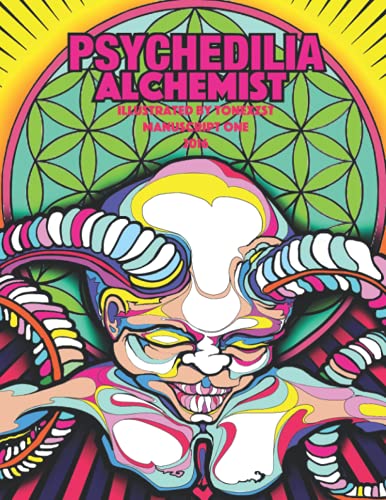 Psychedilia Alchemist: Manuscript One