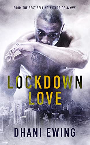 Lockdown Love: Look Me in the Heart