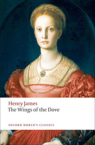 The Wings of the Dove (Oxford World's Classics) - //coolthings.us