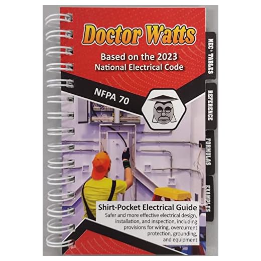 Dr. Watts Pocket Electrical Guide Based on the NEC 2023