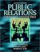 Public Relations: Strategies and Tactics (7th Edition)