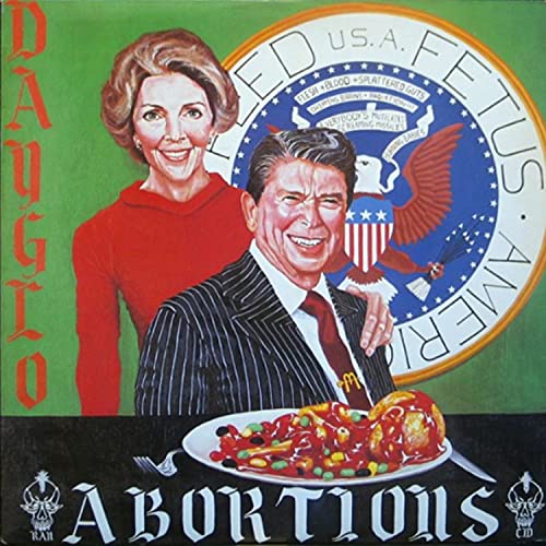 Dayglo Abortions