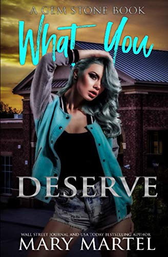 What You Deserve: A Gem Stone Book