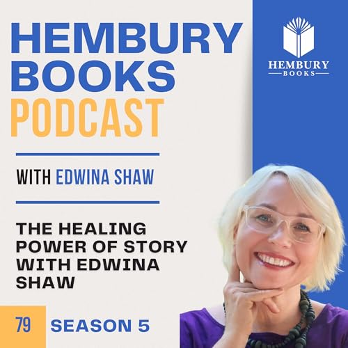 The healing power of story with Edwina Shaw