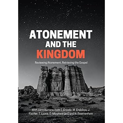 Atonement and the Kingdom