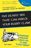 Five Deadly Sins That Can Wreck Your Virginia Accident Case 1595712682 Book Cover