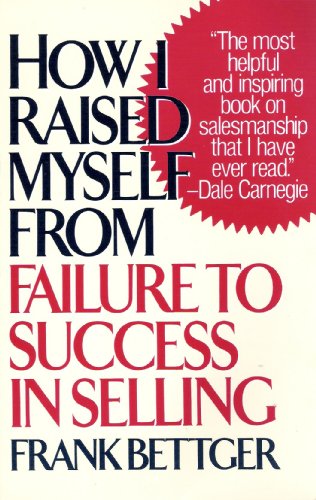 How I Raised Myself from Failure to Success in ... 0671632175 Book Cover