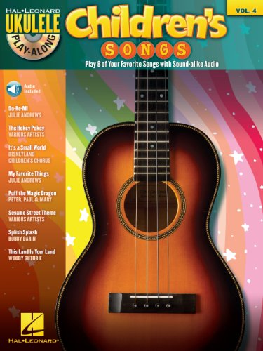 Children's Songs Songbook: Ukulele Play-Along Volume 4