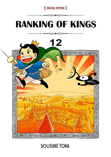 Ranking of Kings Vol.12