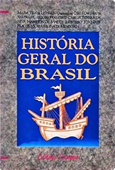 Paperback Histo´ria geral do Brasil (Portuguese Edition) [Portuguese] Book