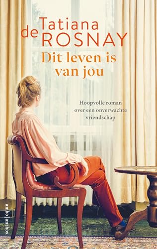Dit leven is van jou (Dutch Edition)