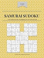Samurai Sudoku: 500 Sudoku Puzzles Overlapping Into 100 Samurai Style B08DBZDCLP Book Cover