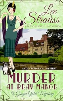 Paperback Murder at Bray Manor: a cozy historical mystery (A Ginger Gold Mystery) Book