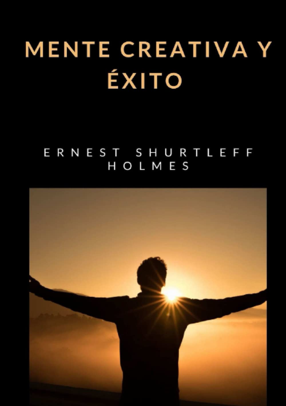 Mente creativa y éxito (tradicido) (Spanish Edition)