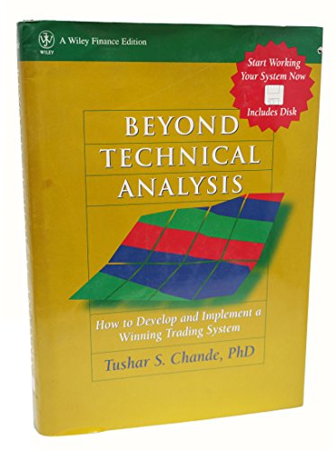 Beyond Technical Analysis: How to Develop and Implement a Winning Trading System (Wiley Finance) view 2