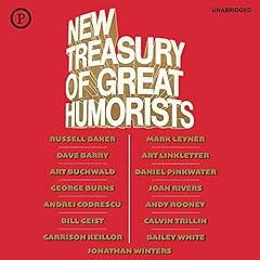 New Treasury of Great Humorists Audiolibro Por Jonathan Winters, George Burns, Calvin Trillin, Bill Geist, Garrison Keillor arte de portada