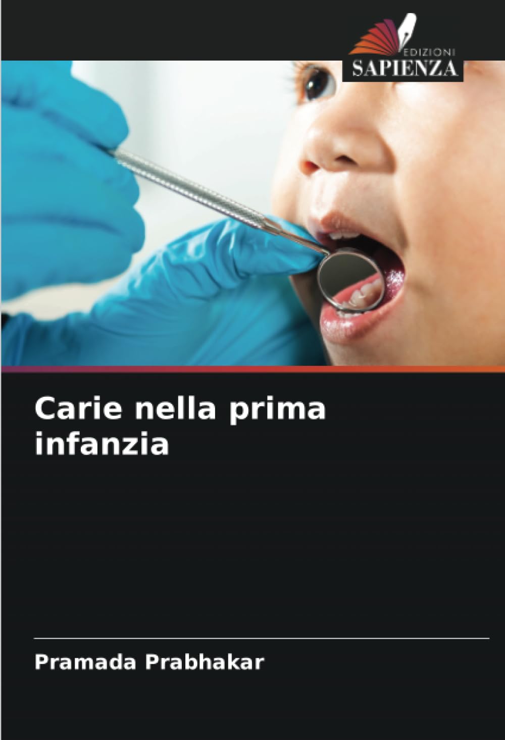 Carie nella prima infanzia