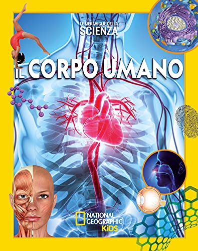 LIBRO ABIS Il corpo umano. Le meraviglie della scienza