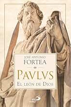 Paulus: El león de Dios (Parábola)