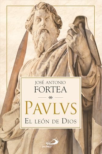 Paulus: El león de Dios (Parábola)